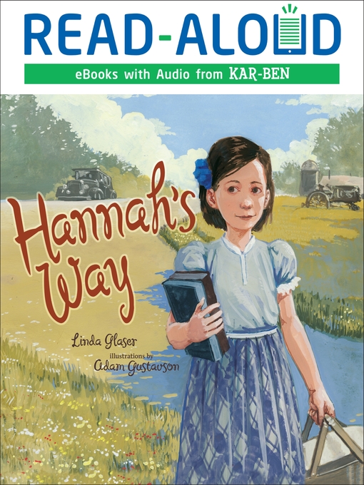 Title details for Hannah's Way by Linda Glaser - Available